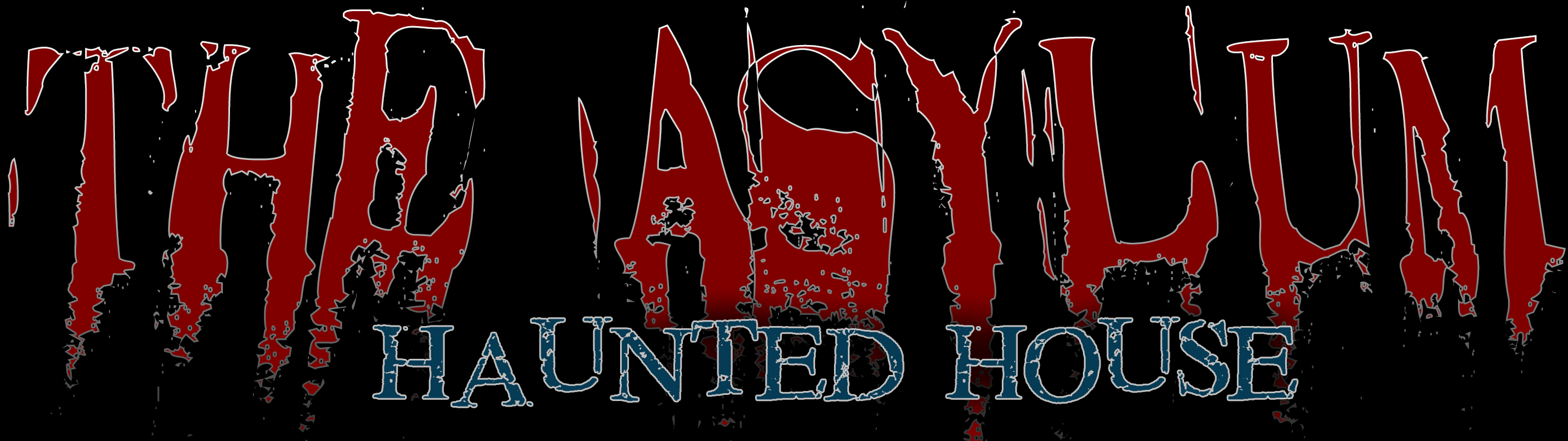 The Asylum Haunted House